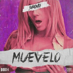 SVRGNTO - Muevelo (Original Mix) [DC0014]