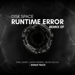 Runtime Error (Justin Timmers Remix)