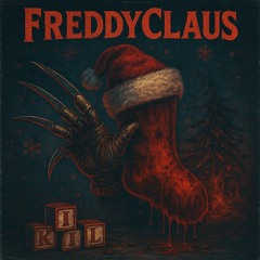 FreddyClaus Dreams