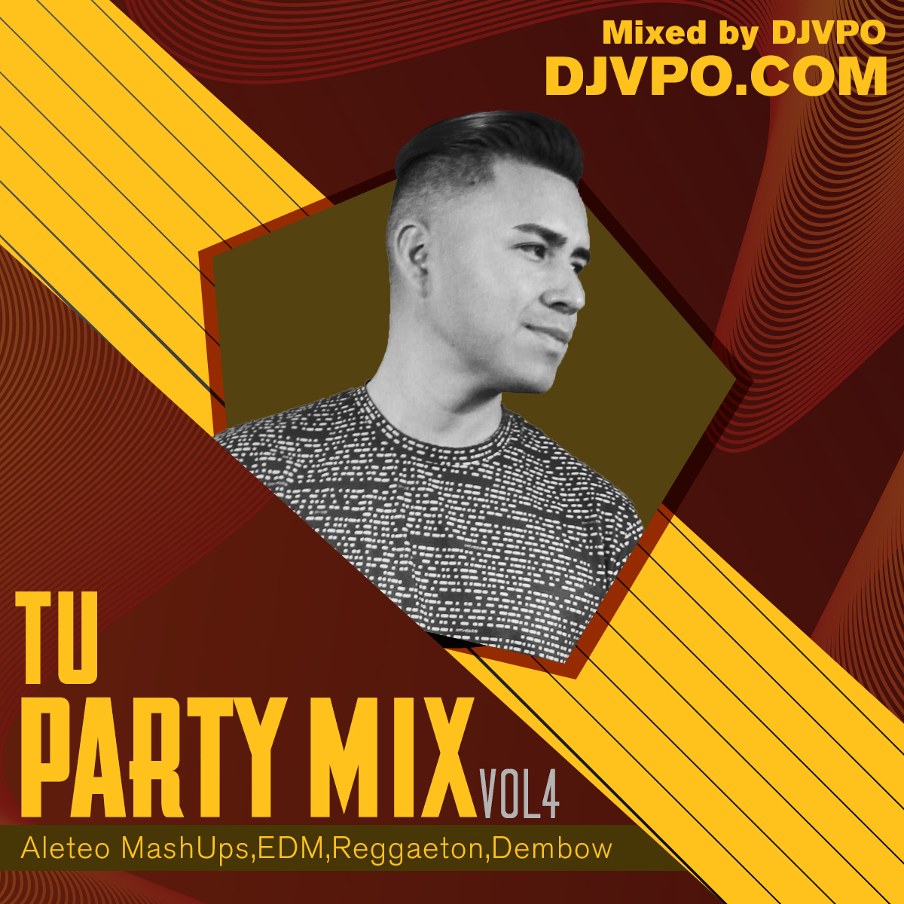 TU PARTY MIX VOL 4 (Guaracha Aleteo Mash Ups,EDM,Reggaeton,Dembow) episode artwork