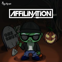 One Shot - DJ Affilination