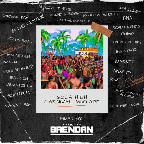 SOCA HIGH 2024 CARNIVAL MIXTAPE