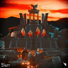 story of my life | YNØT remix | ILLENIUM feat SUECO & Trippie Redd