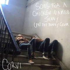 song for a chicken named jenny (pat the bunny cover)