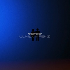 Deep End - Lil Mami & Renz (Prod. by Kay, Vlex)