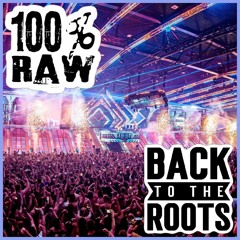 Revokez presents: 100% RAW - Back to the Roots