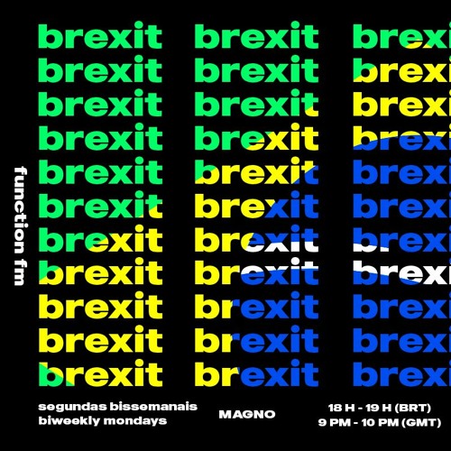 BREXIT EP 16 - MAGNO