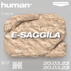 H 032 w/ E-Saggila @ Human Club [Wizzards II] (20.05.2023)