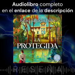 Audiolibro gratis 🎧 La protegida