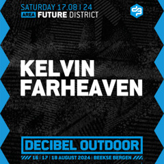 Kelvin Farheaven | Decibel outdoor 2024 | Future District | Saturday