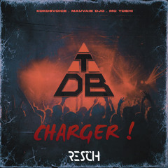 Triangle Des Bermudes - CHARGER (RESCH Club Edit) Supported by Kybba