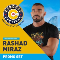 Rashad MirAz_Matinee Circuit Festival 2022_Official set# 12