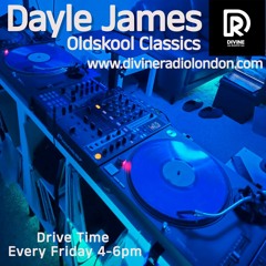 Oldskool Drive Time - Divine Radio London 8th March 2024