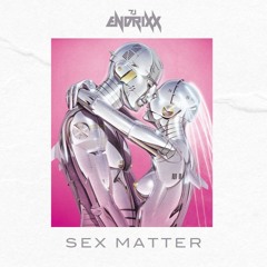 Sex Matter