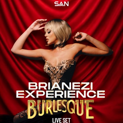 Brianezi Experience Burlesque - LIVE Set - SAN Salvador