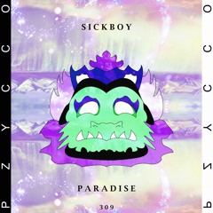 SickBoy - Paradise