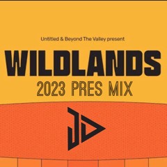 Wildlands 2023 Pres Mix