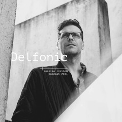 Muszika invites Delfonic (GER) / podcast #031