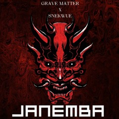 Grave Matter x Snekwue -Janemba
