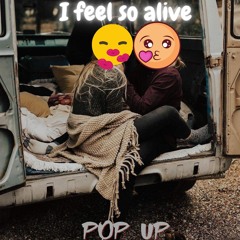 I Feel So Alive