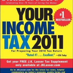 EPUB [READ] J.K. Lasser's Your Income Tax 2011: For Preparing Your 2010 Tax Retu