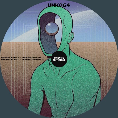 PREMIERE: Unknown Artist - Unknown Planets 1 [UNK064]