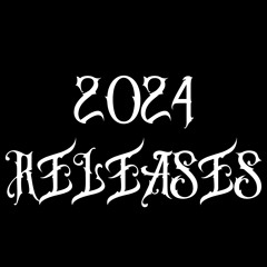2024 RELEASES