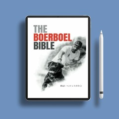 The Boerboel Bible: Exploring the Boerboel's Singular Charm. Gratis Ebook [PDF]