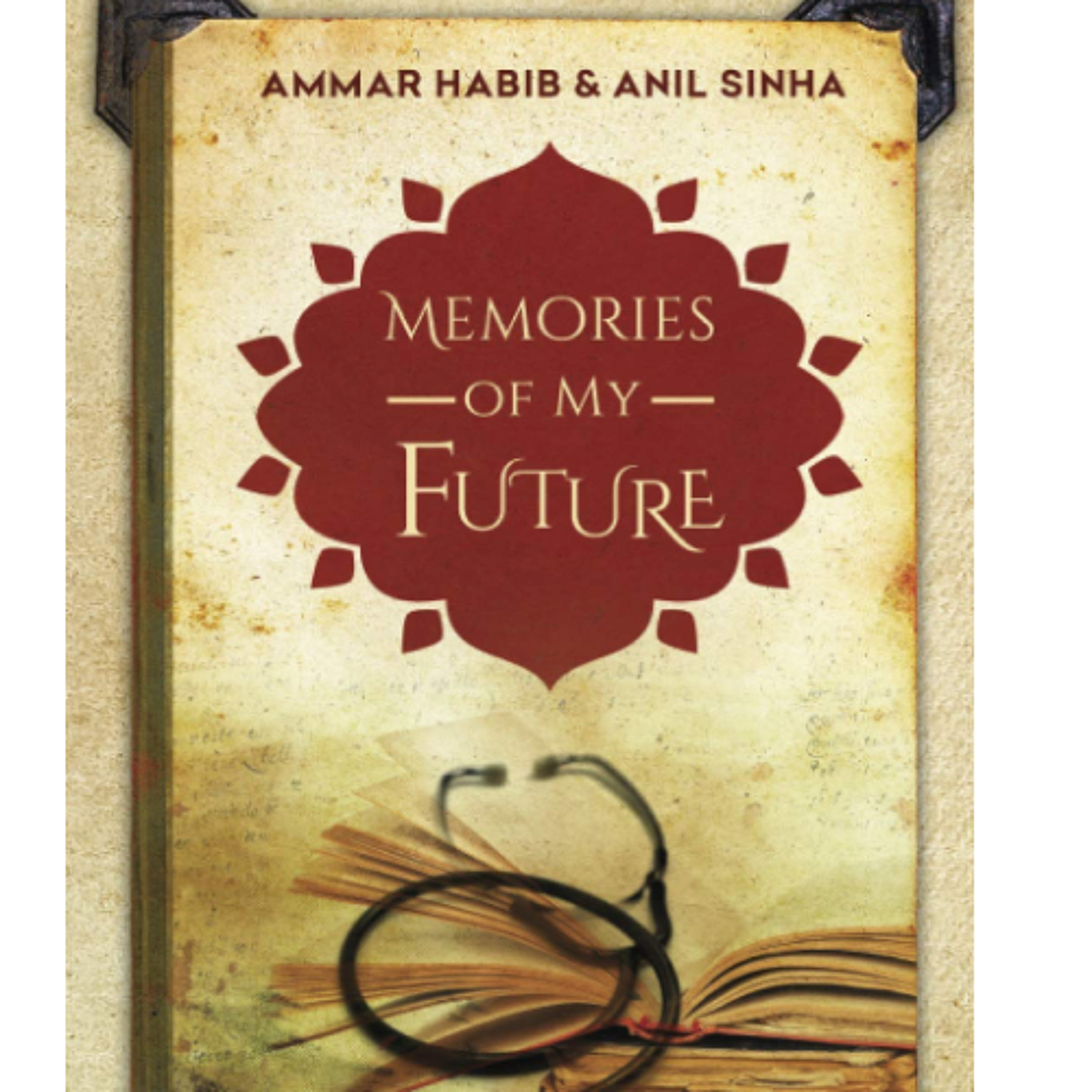 Memories of My Future: Trauma, Resilience & Finding Purpose | with Special Guest-  Dr. Sinha, M.D.