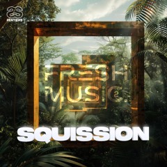 Fresh Music 002 16.NOV.24 [SQUISSION] SS
