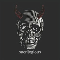 sacrilegious