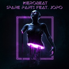 Spare Parts (feat. JOPO)