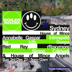 Annabelle Gaspar | Boiler Room Sydney: House of Mince
