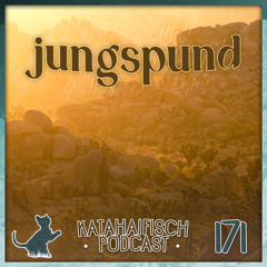 KataHaifisch Podcast 171 - jungspund