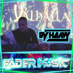 Dj Heavy @ fader music (discoteca valhalla)