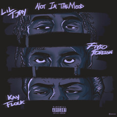 Not In The Mood - Lil Tjay, Fivio Foreign, Kay Flock (slowed)