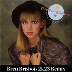Debbie Gibson - Lost in your eyes (Brett Brisbois 2k23 Remix)