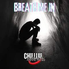 BREATH ME IN - Melancholic House