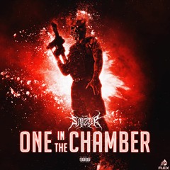 ONE IN THE CHAMBER (prod. FLEXATELLI)