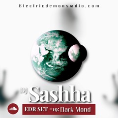 EDR SET #19 - Dark Mond (10-01-20)