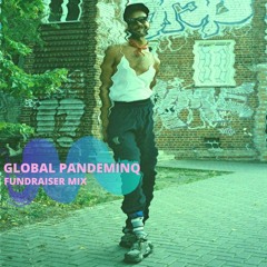 Global PandeMINQ | Fundraiser Mix