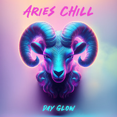 Aries Chill 2025: Day Glow 04192025