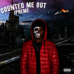 Jpreme - counted me out (prod.dvrkness)