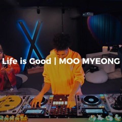 [Housewarming] Life is Good | MOO MYEONG