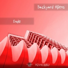Backyard Aliens - Ende [NOVAF006D]