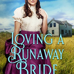 [VIEW] EBOOK 📖 Loving a Runaway Bride: A Historical Western Romance Book by  Aurora