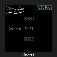 Victory Lap (Reprise)
