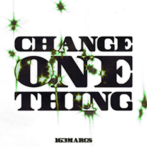 Change One Thing