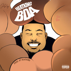 BeatKing -BDA (Jvst.ced Happy edit)