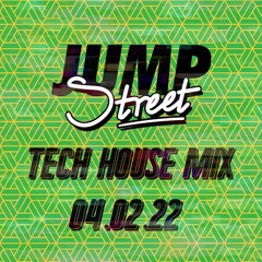 Jump street Monthly House Mix: March Madness Part 1
